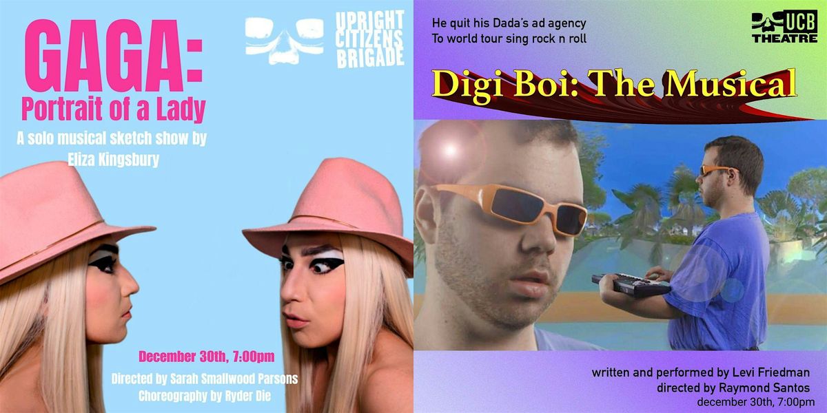 GAGA: Portrait of a Lady & Digi Boi The Musical