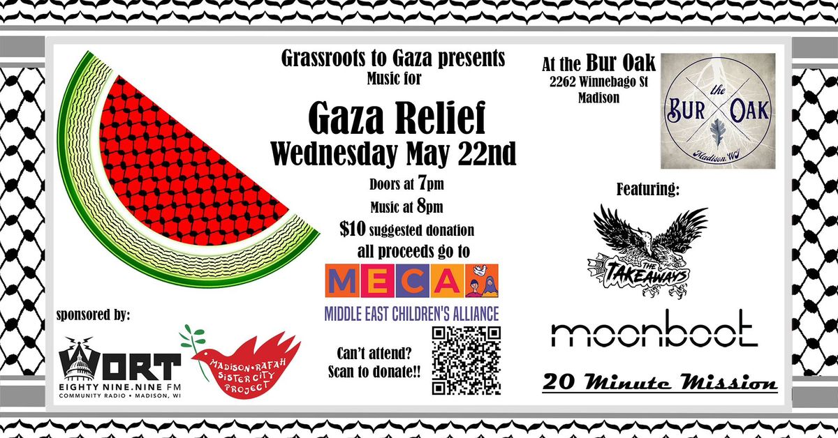 Music for Gaza Relief: Featuring Moonboot, 20 Minute Mission and The Takeaways