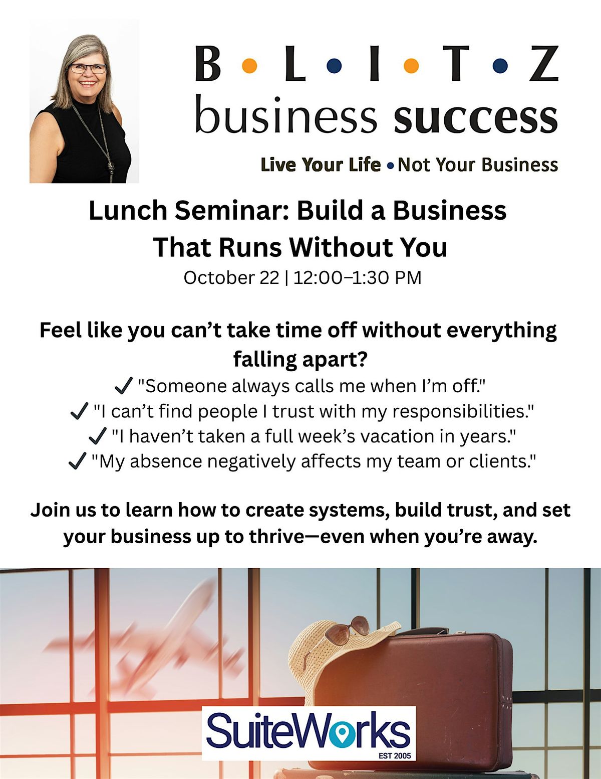 Lunch Seminar: Build a Business  That Runs Without You