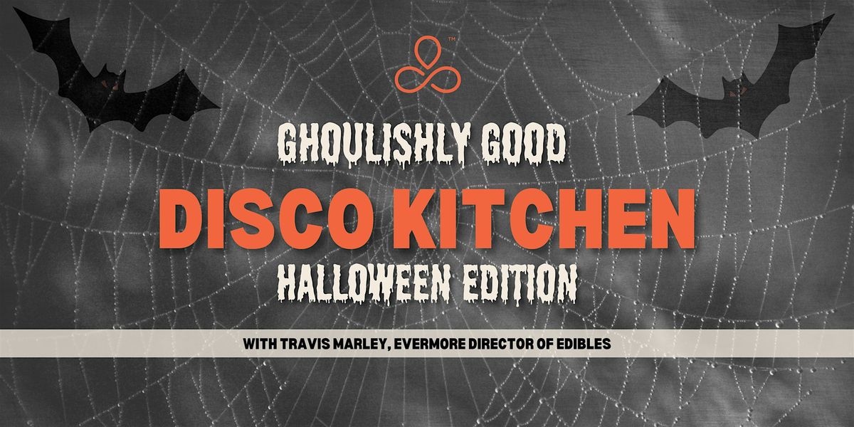 Ghoulishly Good Disco Kitchen: Halloween Edition