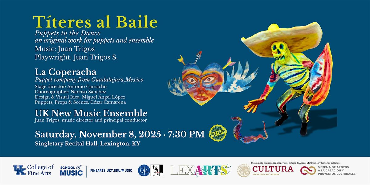 T\u00edteres al Baile \/ Puppets to the Dance by Juan Trigos. World Premiere