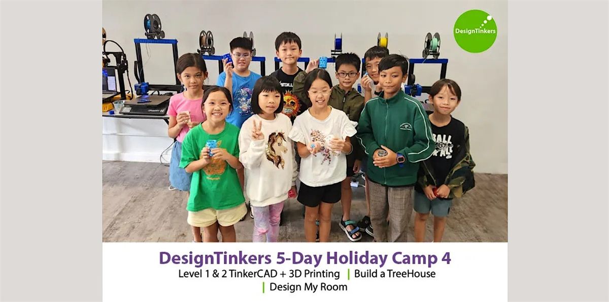 DesignTinkers 5-day Camp 4 (Dec)