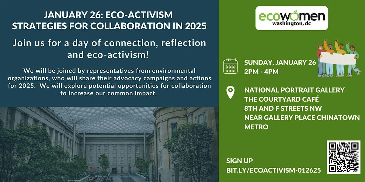 January 26: Eco-Activism - Strategies for Collaboration in 2025