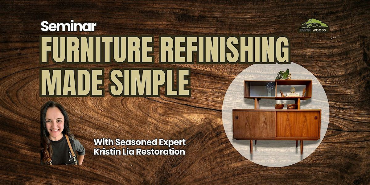Furniture Refinishing Made Simple