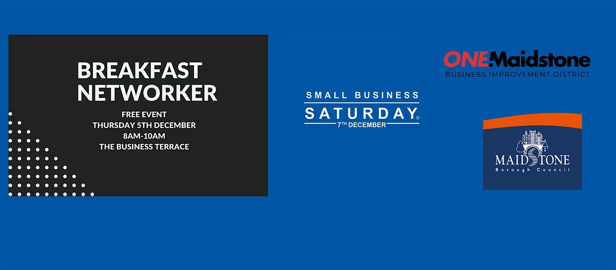 Small Business Saturday - Maidstone Christmas Networker