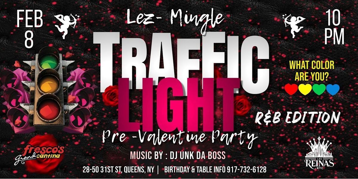 Lez-Mingle Traffic Light R&B Edition