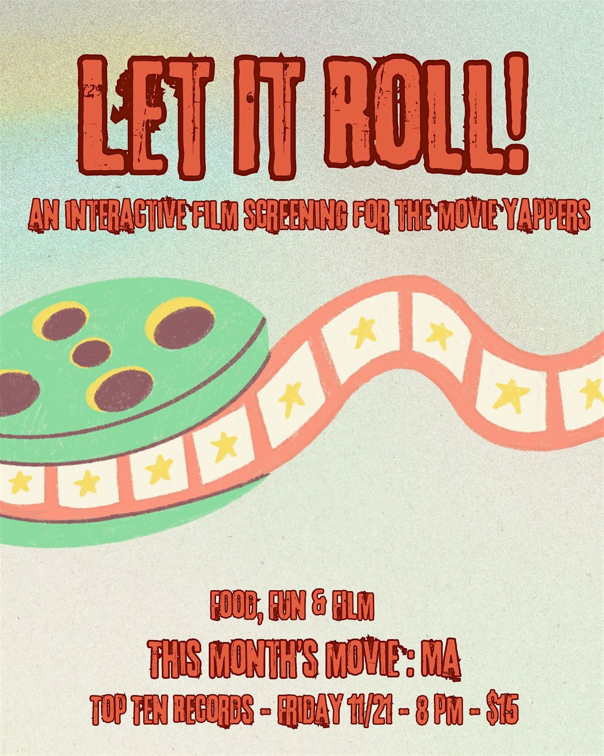 Let It Roll (Interactive Social Film Screening [Ma]11\/21)