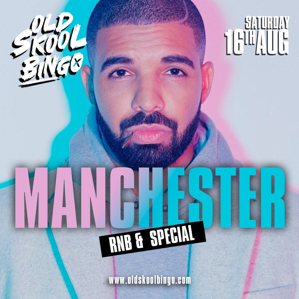 Old Skool Bingo Sat 16th August Manchester
