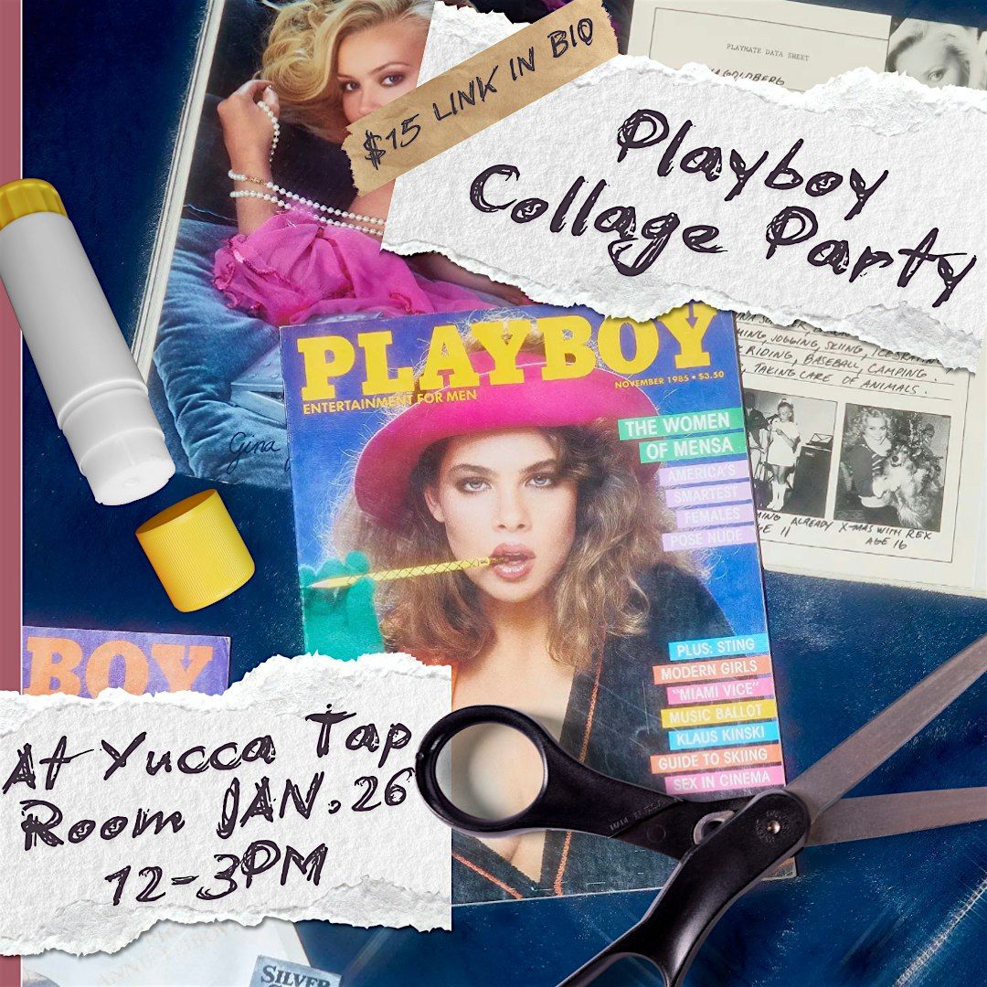 Playboy Collage Party