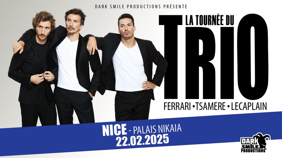 COMPLET - Tourn\u00e9e du Trio \u00e0 NICE (06)