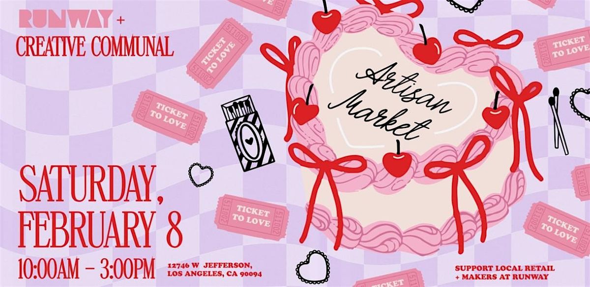 February Artisan Market @ RUNWAY Playa Vista