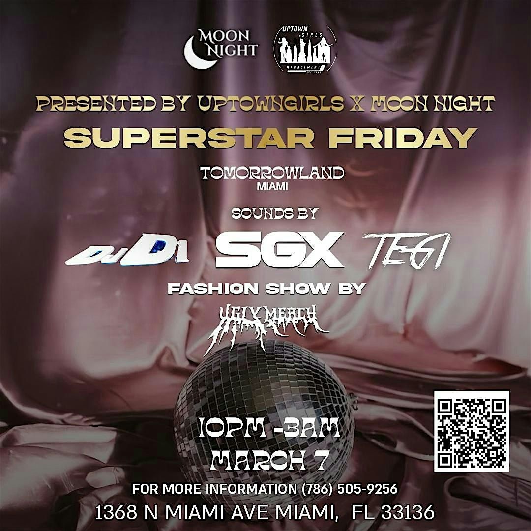 Super Star Fridays at Tomorrowland Miami