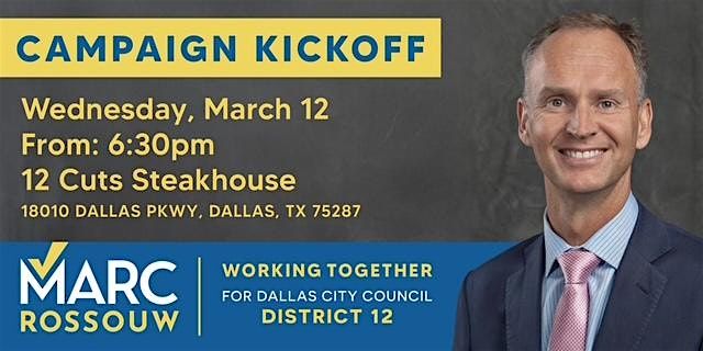 Marc Rossouw for Dallas District 12  Campaign Kickoff