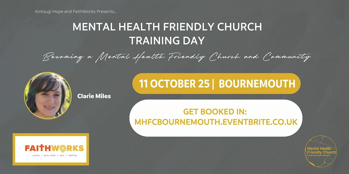 Mental Health Friendly Church Training Day - Bournemouth