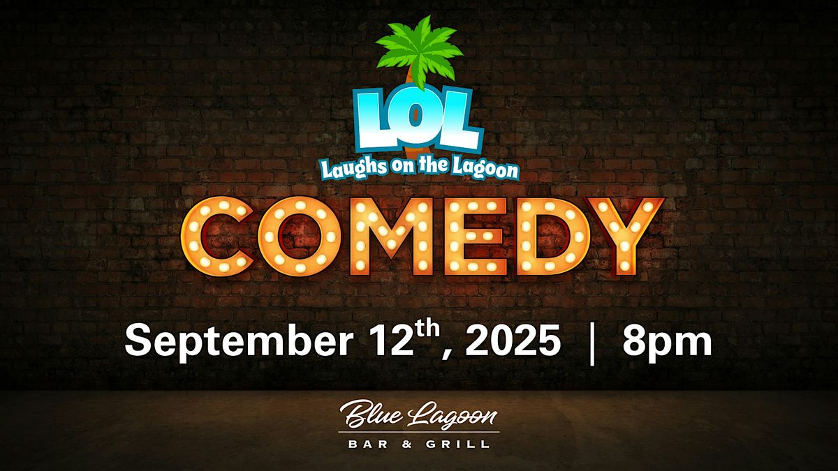 September Laughs on the Lagoon Comedy Night