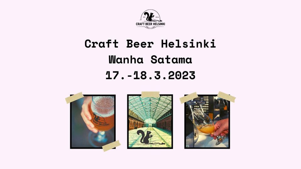 Craft Beer Helsinki Wanha Satama .2023, Wanha Satama, Helsinki, 17  March 2023