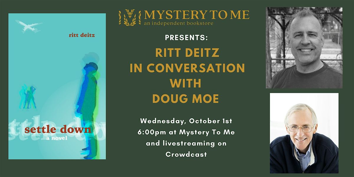 Ritt Deitz in Conversation with Doug Moe