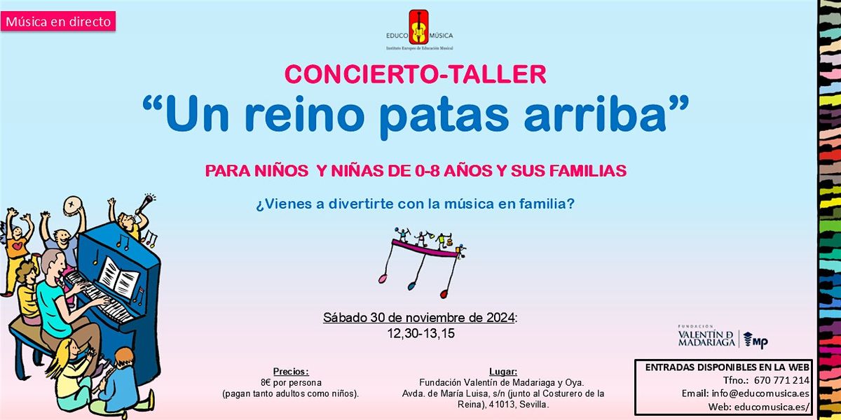 CONCIERTO TALLER "UN REINO PATAS ARRIBA"