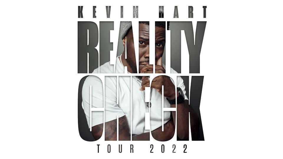 Kevin Hart: Reality Check Tour 2022
