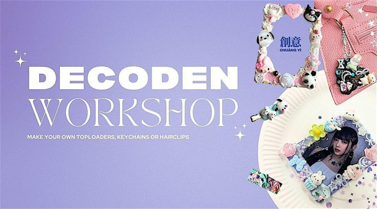 Decoden workshop | Make your photoframe, toploaders, keychains or hairclips