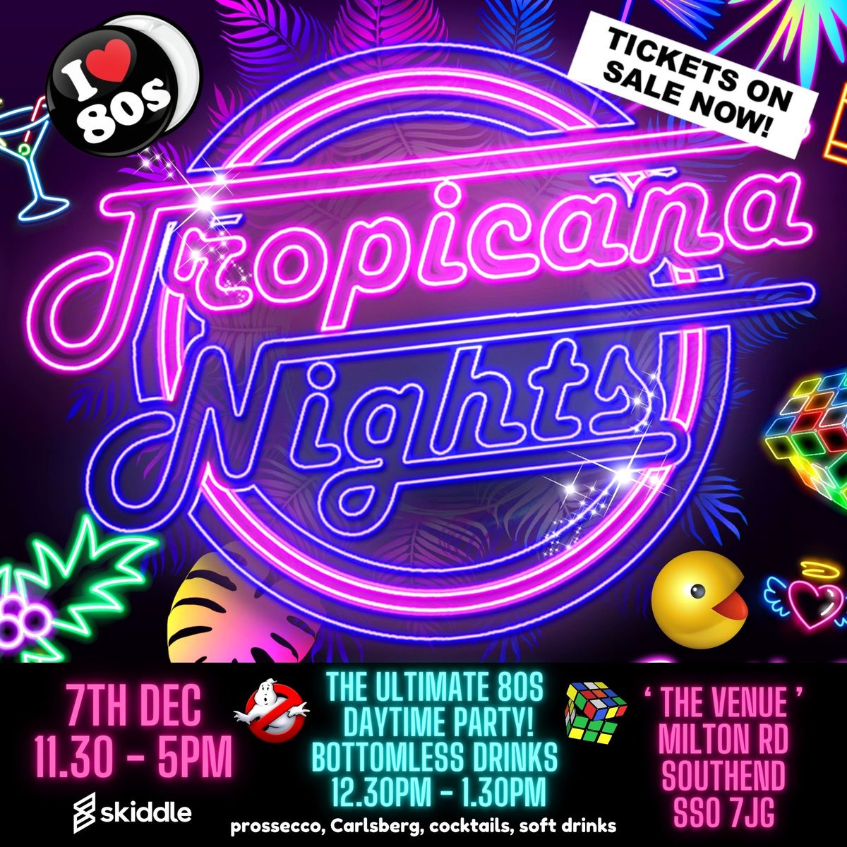 Tropicana Nights ' The Ultimate 80s Daytime Party in Essex!'