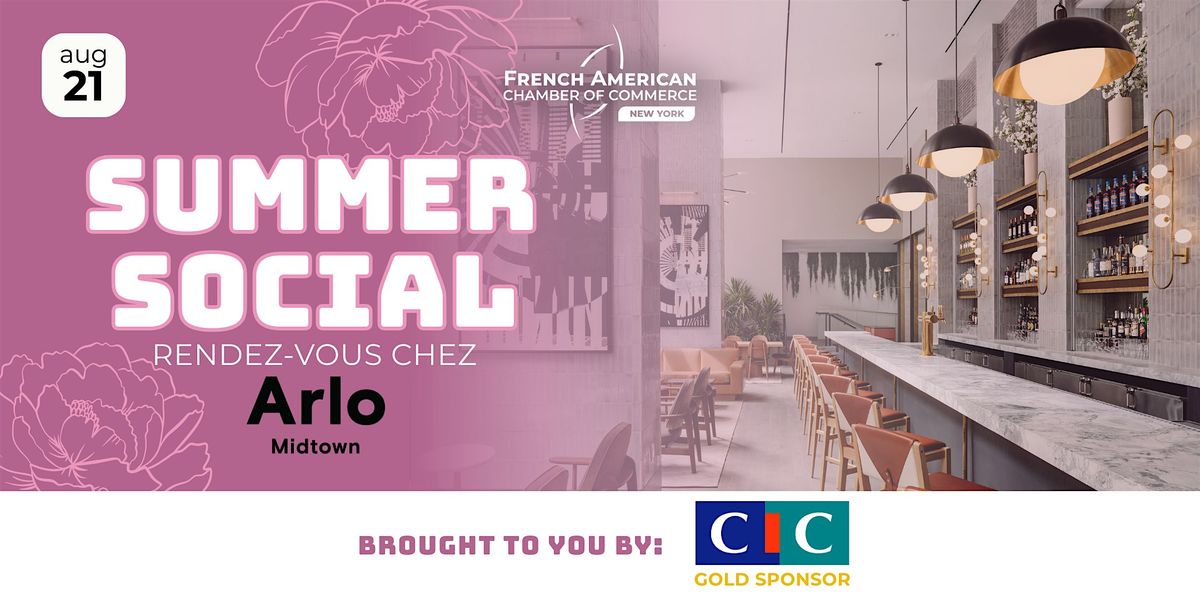 Summer Social : Rendez Vous Chez Arlo