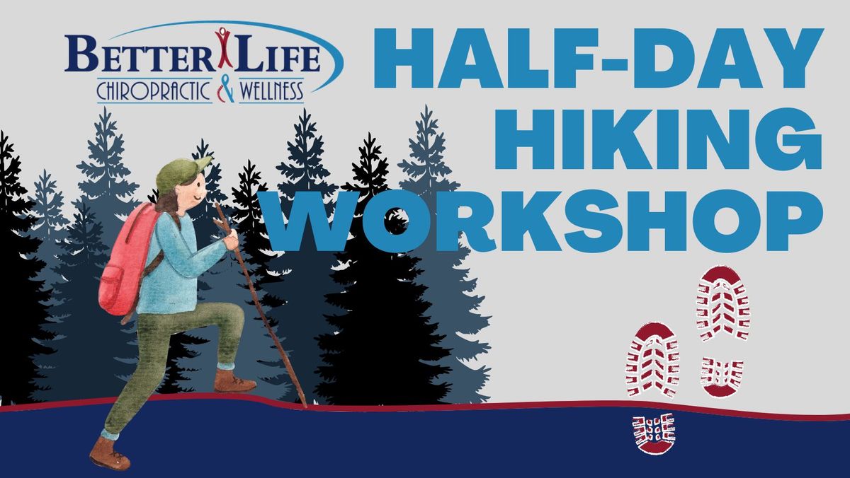 Embrace the Trails with Confidence: Half-Day Workshop to Enhance Balance and Stability for Hikers