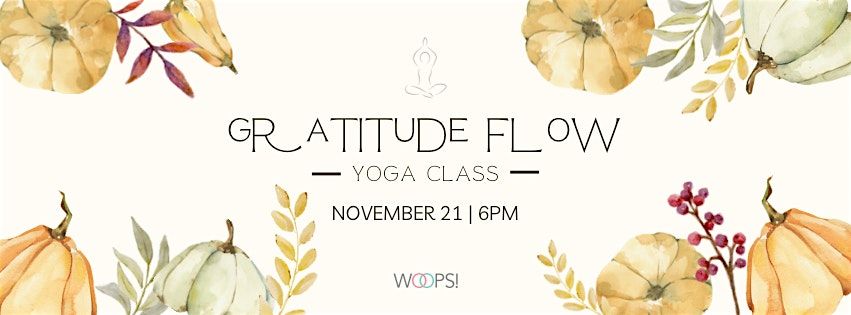 Gratitude Flow Yoga Class