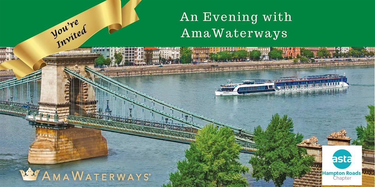 Invitation to Discover the World of River Cruising with AmaWaterways!