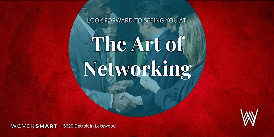 The Art of Networking