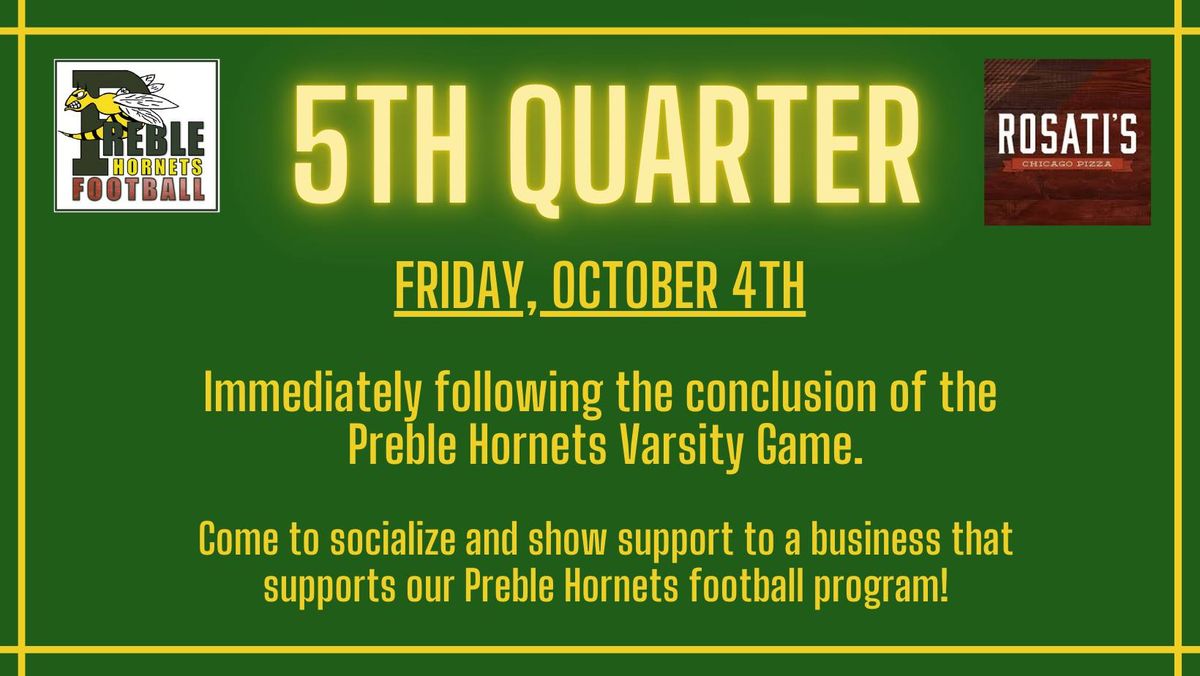 5th Quarter at Rosati's: Friday, October 4th