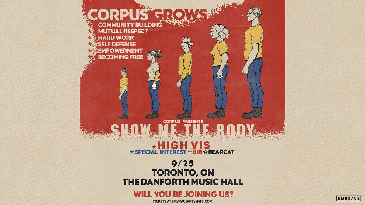 Show Me the Body @ The Danforth Music Hall | September 25th