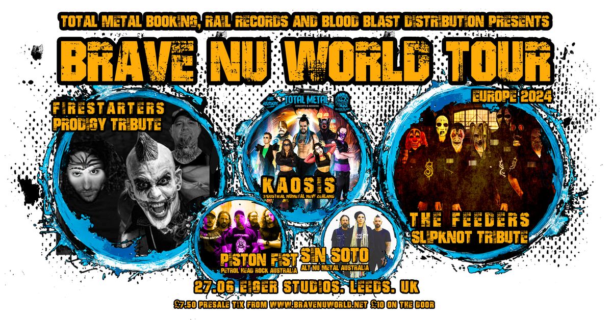 Brave Nu World Tour: Leeds