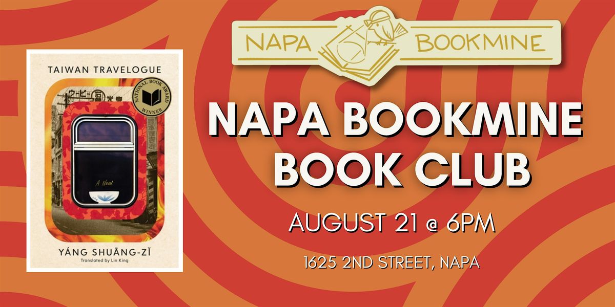 Napa Bookmine Book Club: Taiwan Travelogue by Shuang-zi Yang