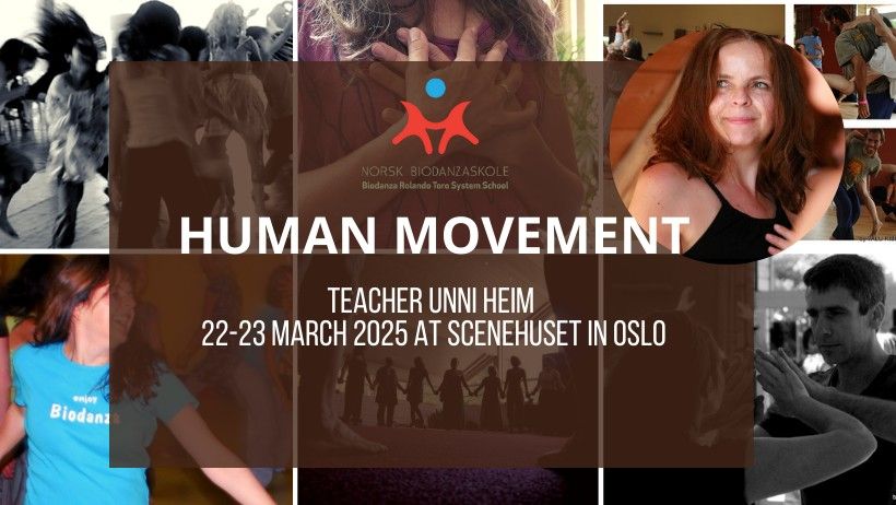 Human Movements - Biodanza school weekend with Unni Heim, Scenehuset, Oslo