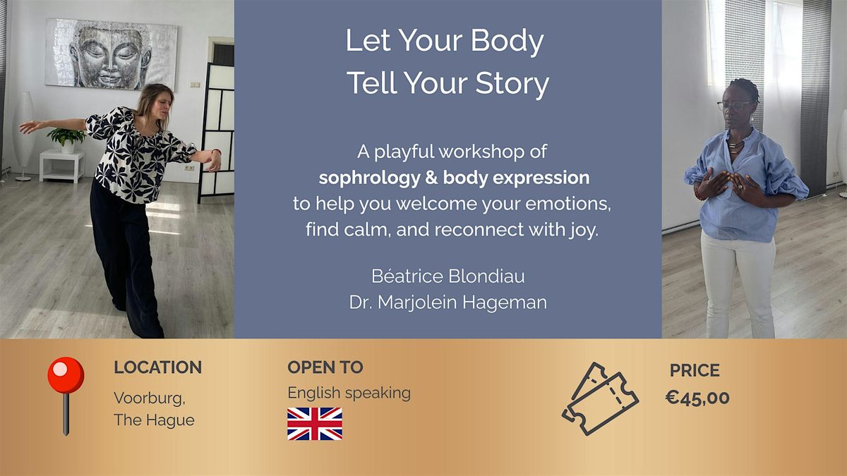 Let Your Body Tell Your Story