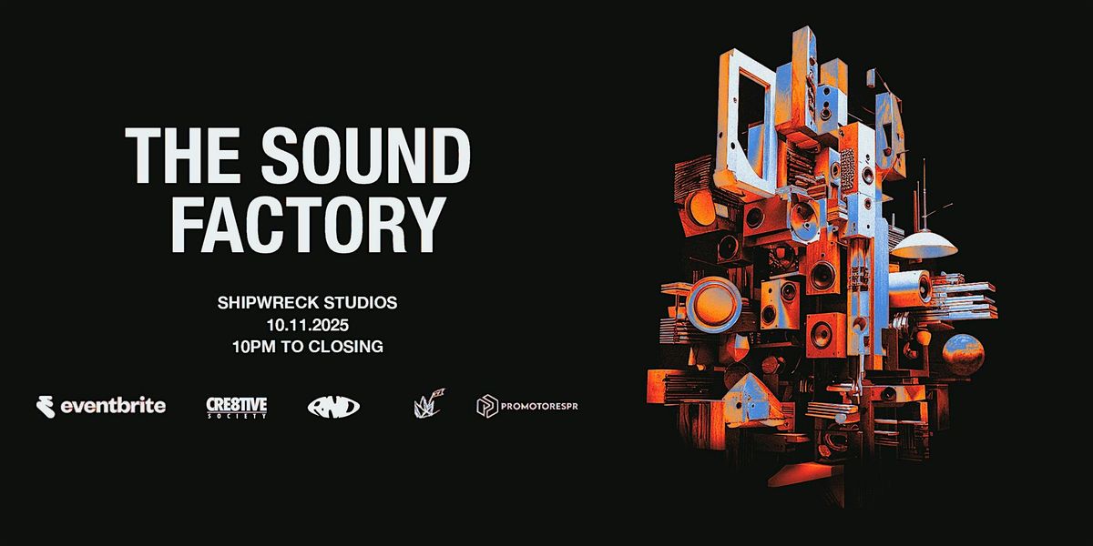 THE SOUND FACTORY