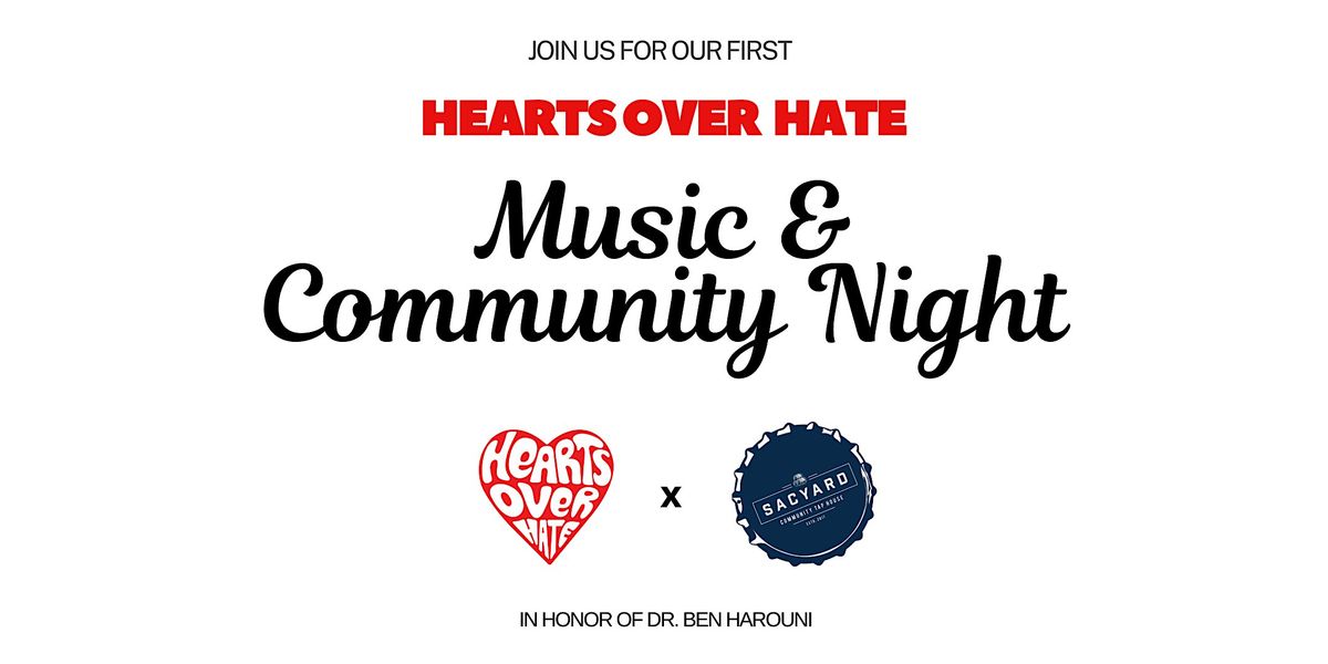 Hearts Over Hate: Music & Community Night
