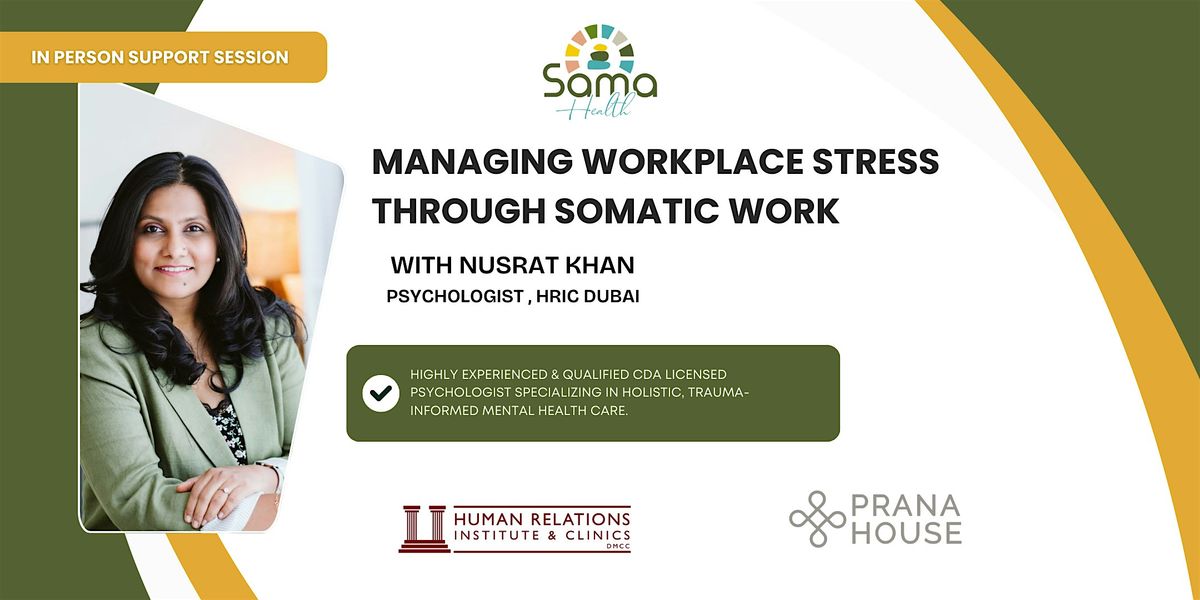 Managing Workplace Stress through Somatic Exercise - In Person Session