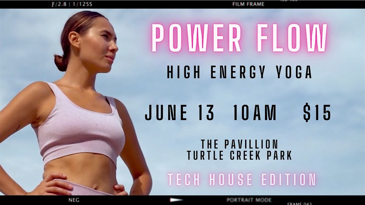 Core Power Flow (High Energy Yoga) - Tech House Edition