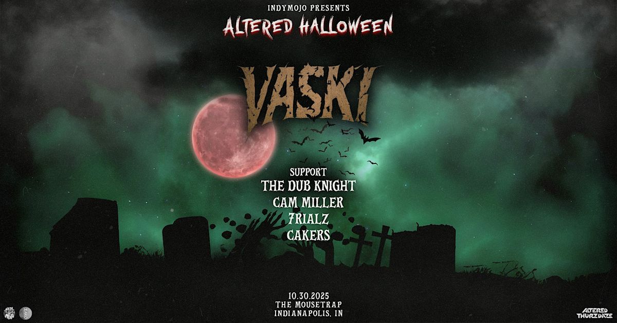 Altered Halloween w\/ VASKI
