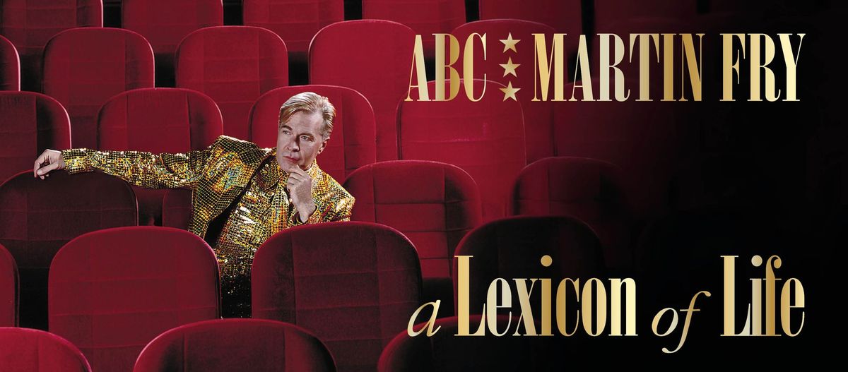 ABC \u2013 An Intimate Evening With Martin Fry