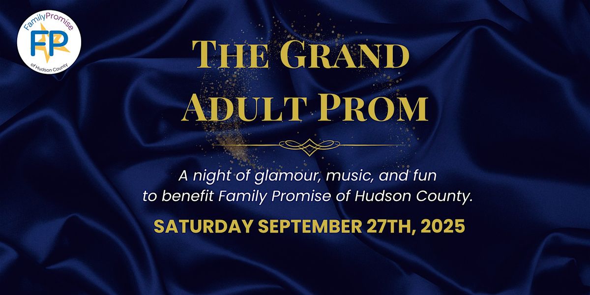 The Grand Adult Prom Gala