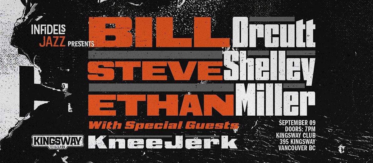 Infidels Jazz: Bill Orcutt, Steve Shelley, Ethan Miller @ Kingsway Club