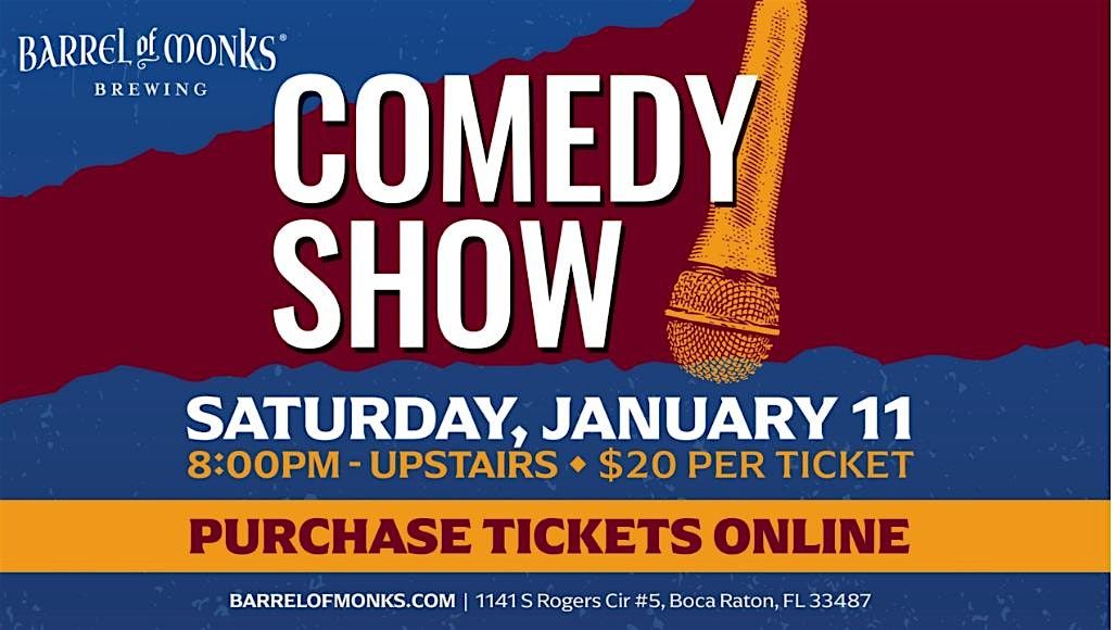 Comedy Show at Barrel of Monks