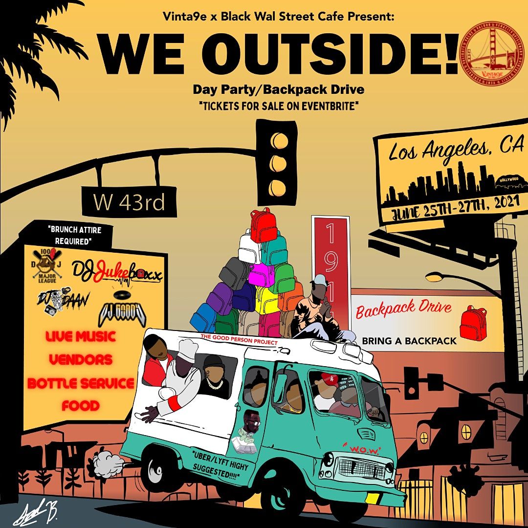 We OUTSIDE Day Party LA