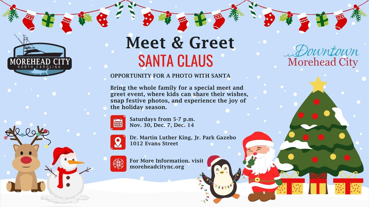 Santa Claus Meet and Greet in Morehead City