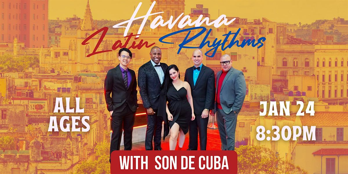 Havana Latin Rhythms with Son De Cuba