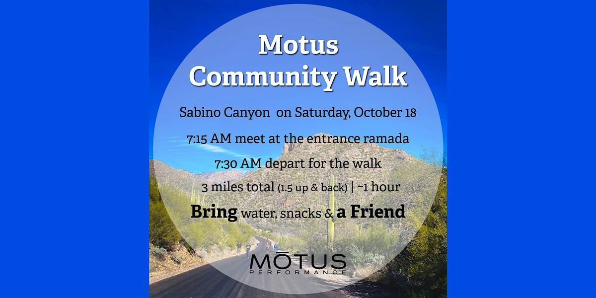 Motus Community Walk at Sabino Canyon