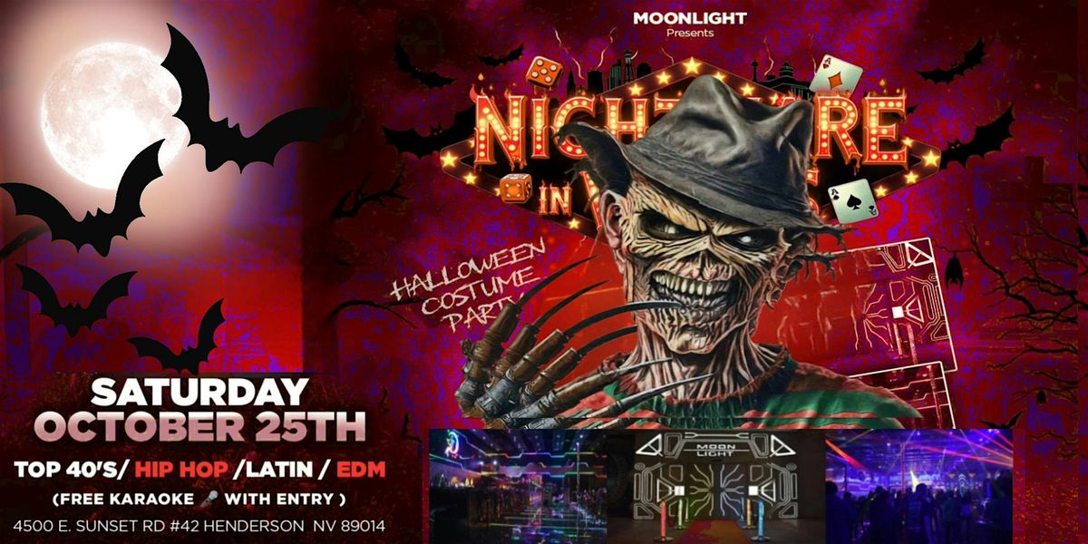 18+ SATURDAY OCT 25TH NIGHTMARE IN VEGAS LV FREE WITH RSVP